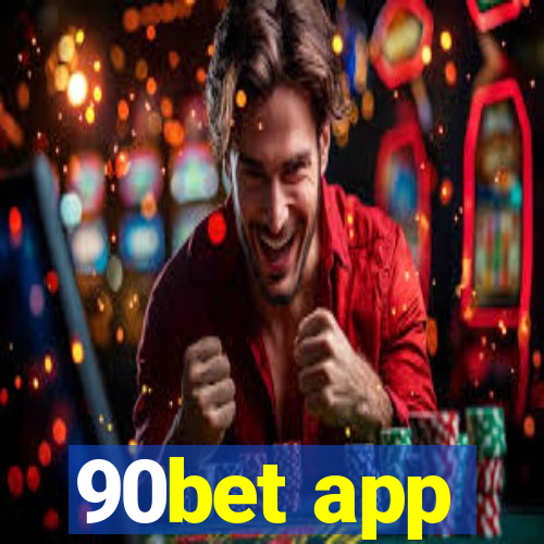 90bet app